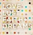 /album/kepgaleria-v18-klan-profil-kepek/love-lust-faith-and-dreams-jpeg/